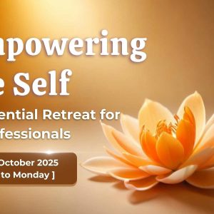 Empowering the Self Retreat - IT Professionals - October 2025 Mount Abu Featured Image V2